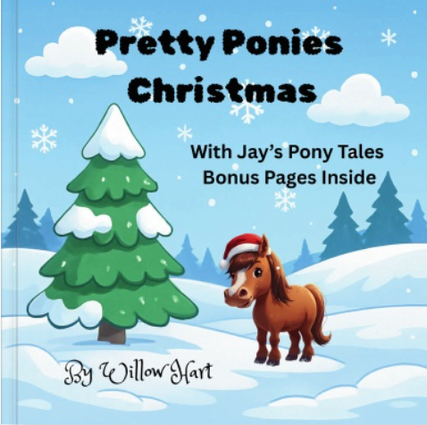 Pretty Ponies Christmas Colouring Book (Includes Bonus Jay’s Pony Tales Pages